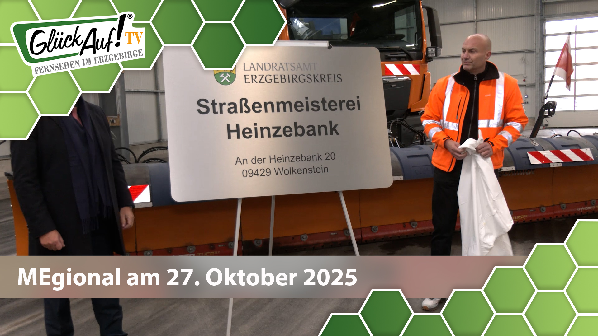 MEgional am 27. Oktober 2025 mit dem Thema: Straßenmeisterei Heinzebank eingeweiht